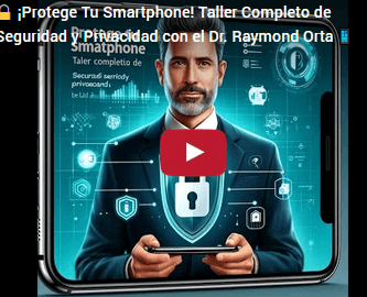 Aumenta la seguridad y privacidad en tu móvil (Curso Sin Costo)